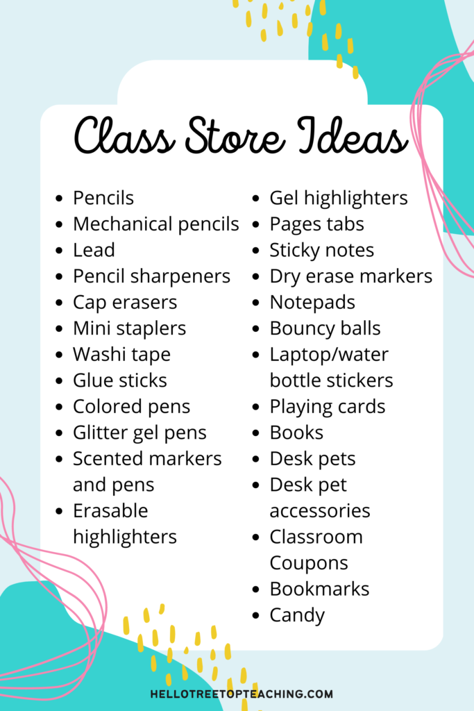 A list of ideas to put in a classroom economy store