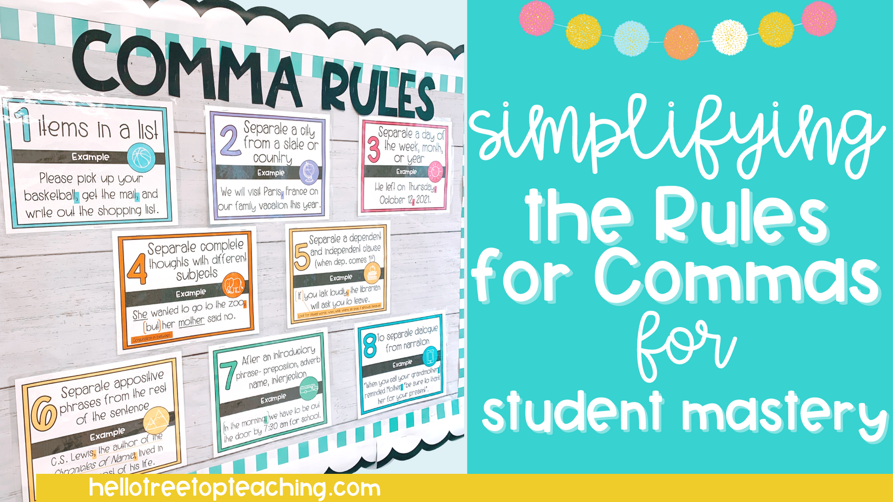 Rules for Commas bulletin board with text that says "simplifying the rules of commas for student mastery"