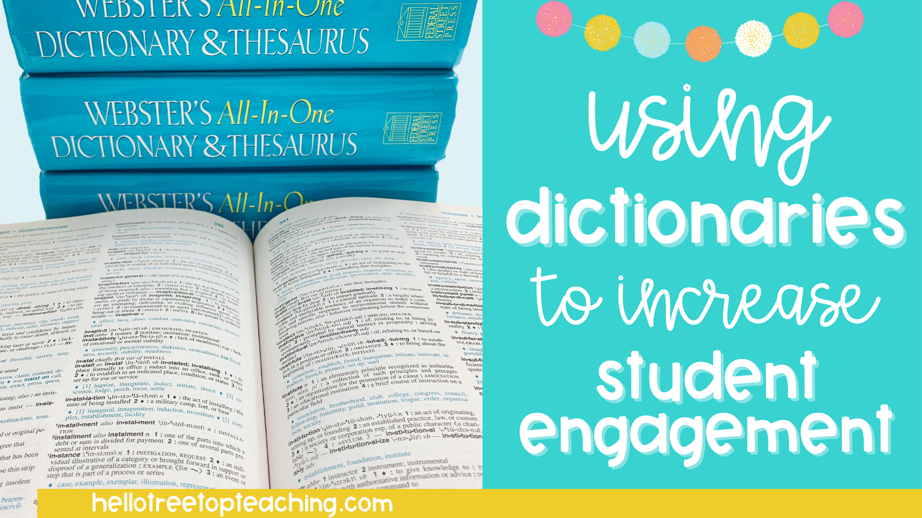 4 Ways To Use The Dictionary To Increase Student Engagement Treetop 