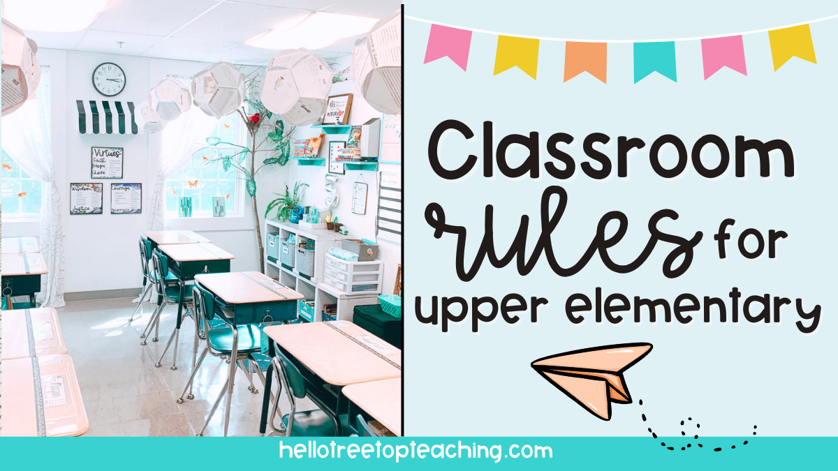 classroom rules for upper elementary with a picture of a elementary classroom and desks in rows